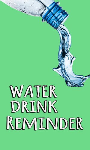 download Water drink reminder apk